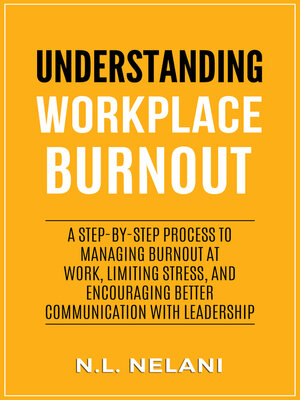 cover image of Understanding Workplace Burnout